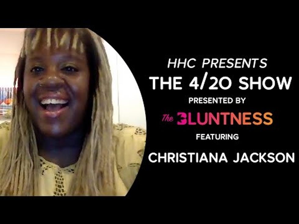 Christiana Jackson in The 420 Show | Sponsored by The Bluntness
